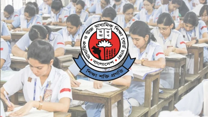 এসএসসির ফল প্রকাশ পিছিয়েছে, এইচএসসির পুনঃপরীক্ষা নিয়ে সিদ্ধান্ত আগামী সপ্তাহে